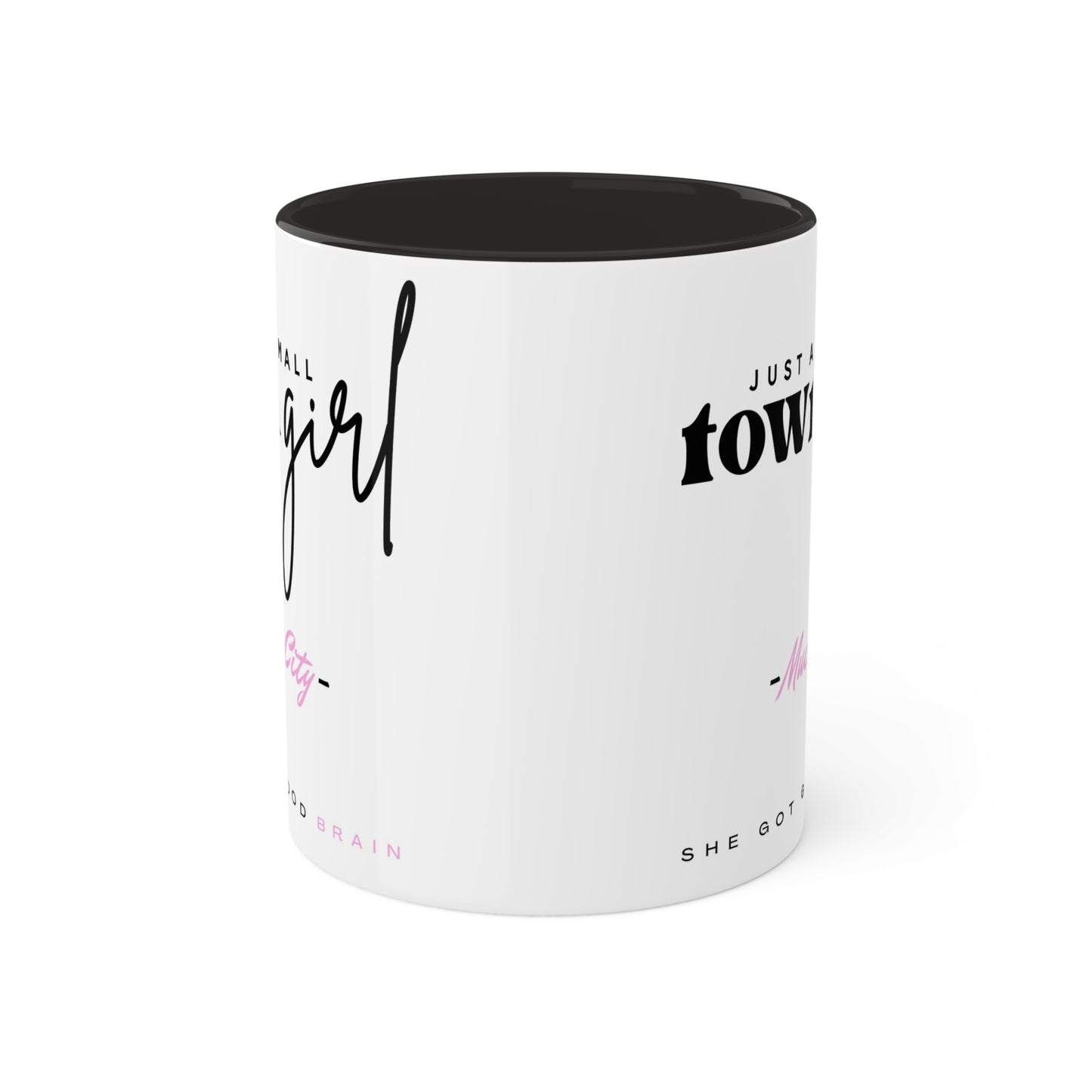 Small Town Girl Mug